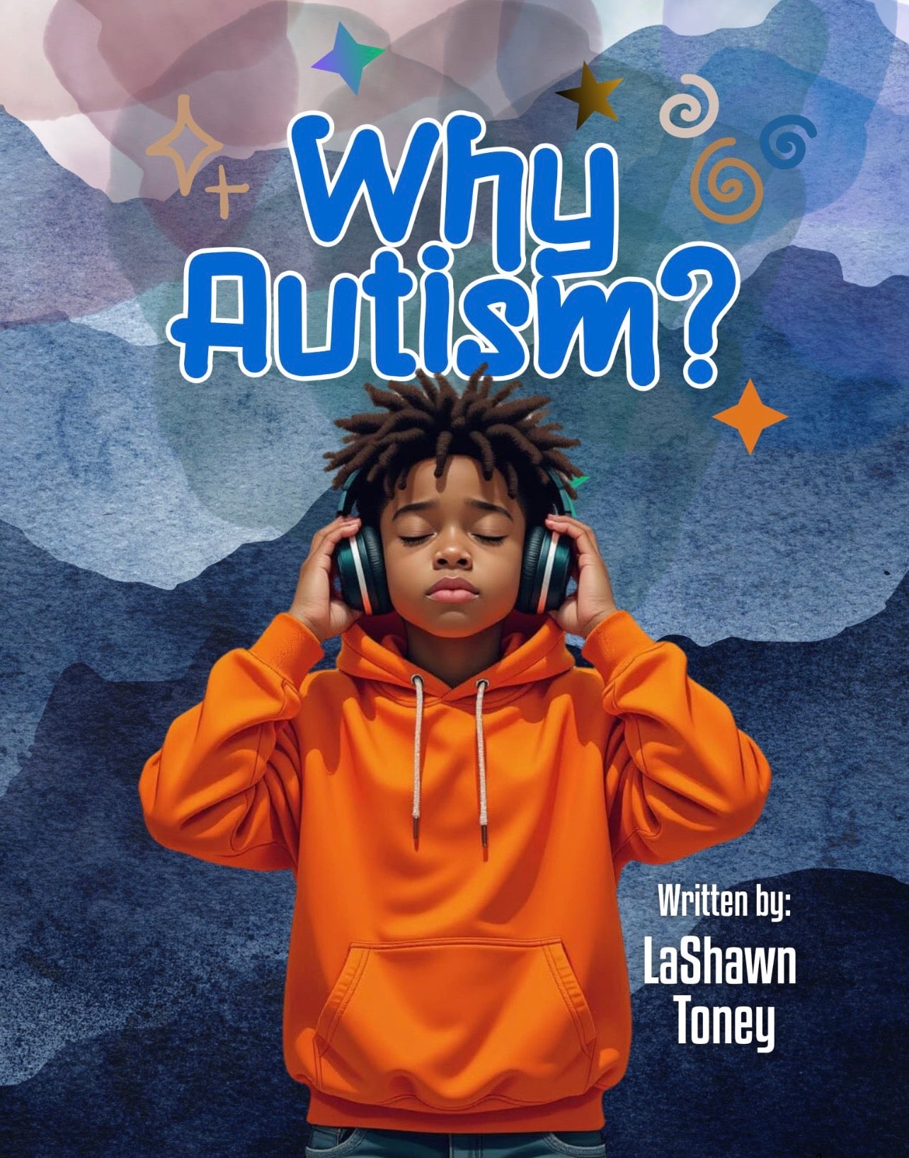 Why Autism